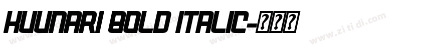 Kuunari Bold Italic字体转换